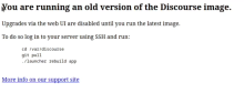 Sample of the message you see if a particular Discourse upgrade is too complicated for the web interface.